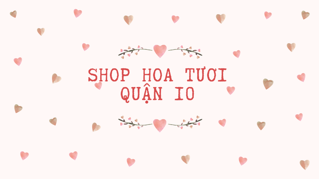 Shop hoa tươi quận 10